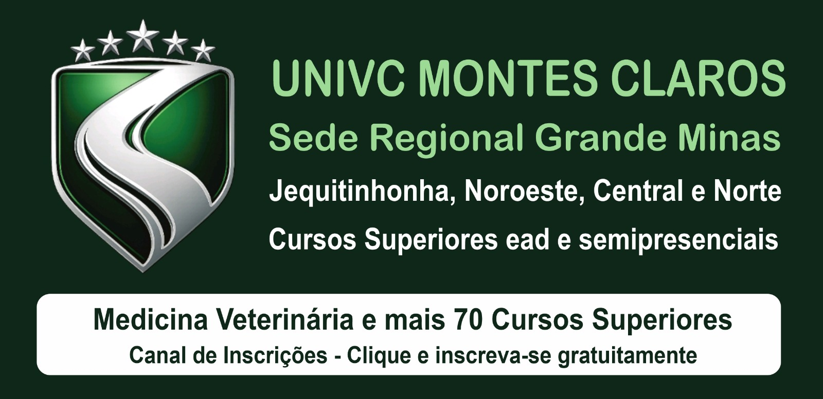 UNIVC Montes Claros - Medicina Veterinária e mais de 70 cursos superiores. Clique e inscreva-se gratuitamente.